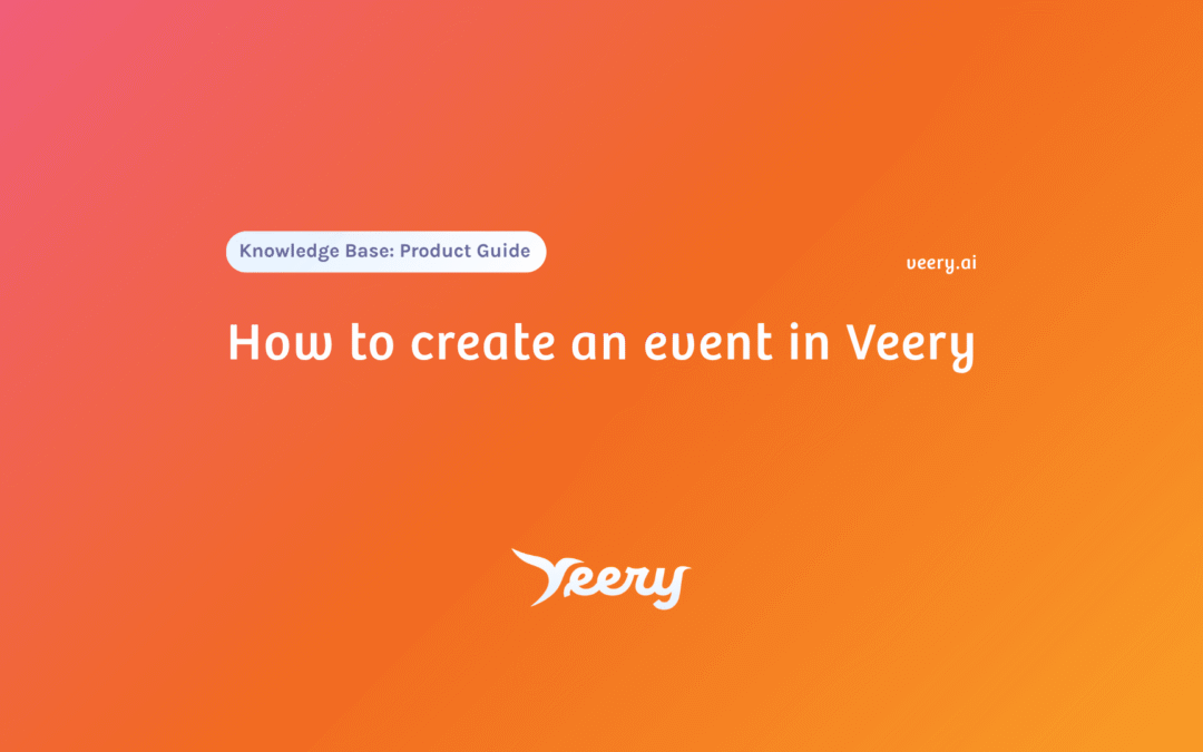 Create your first event with Veery